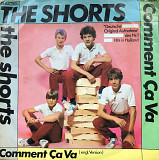 The Shorts - "Comment Ça Va" 7' 45RPM