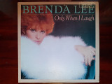 Виниловая пластинка LP Brenda Lee – Only When I Laugh
