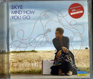 Skye -Mind how you Go