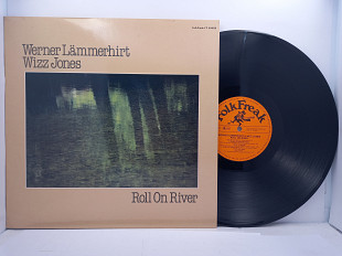 Werner Lammerhirt / Wizz Jones – Roll On River LP 12" (Прайс 30470)
