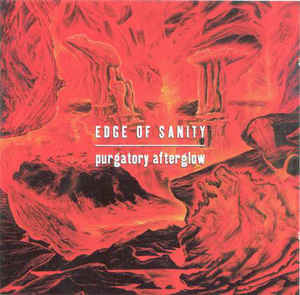 Продам фирменный CD EDGE OF SANITY - Purgatory Afterglow - 1991  Black Mark AB 2003 - UK