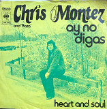 Chris Montez And Raza - "Ay No Digas" 7' 45RPM