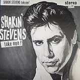 Пластинка - SHakin`Stevens - "Take one" - 1980 Epic Records
