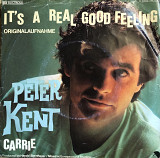 Peter Kent - "It's A Real Good Feeling" 7' 45RPM