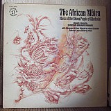 Dumisani Abraham Maraire ‎– The African Mbira - Music Of The Shona People Of Rhodesia