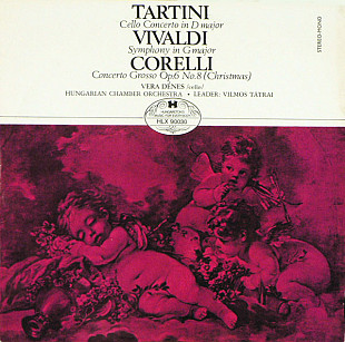 Tartini, Vivaldi, Corelli -Vera Dénes, Hungarian Chamber Orchestra