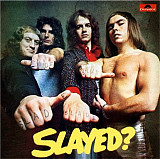 Slade Slayed