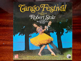 Виниловая пластинка LP Robert Stolz And His Romantic Symphony Orchestra – Tango Festival