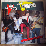 Lil' Ed And The Blues Imperials ‎– Roughhousin'