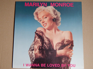 Marilyn Monroe - I Wanna Be Loved By You (All Round Trading ‎– 31038, Denmark) NM-/NM-