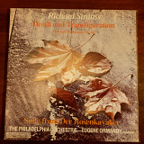 Richard Strauss / The Philadelphia Orchestra, Eugene Ormandy ‎– Rosenkavalier Suite • Death And Tran