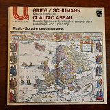 Grieg* / Schumann* / Claudio Arrau / Concertgebouw Orchestra, Amsterdam* / Christoph von Dohnányi ‎–