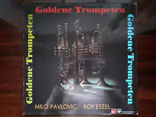 Виниловая пластинка LP Milo Pavlovic, Roy Etzel – Goldene Trompeten