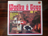 Виниловая пластинка LP Das Orchester Frank Valdor ‎– Wodka À Gogo