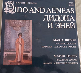 Henry Purcell, Мария Биешу (2LP) – Dido And Aeneas / Дидона и Эней