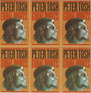 Peter Tosh ‎– Equal Rights