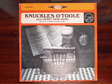 Виниловая пластинка LP Knuckles O'Toole – Knuckles O'Toole Plays Honky Tonk Piano