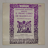 Giovanni Battista Mosto – Il Primo Libro De' Madrigali A Sei Voci - Gyulafehérvári Madrigálok