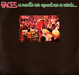 Faces ‎– A Nod's As Good As A Wink...To A Blind Horse