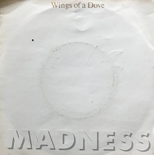 Madness - "Wings Of A Dove" 7' 45RPM