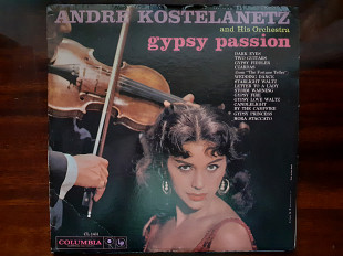 Виниловая пластинка LP Andre Kostelanetz And His Orchestra – Gypsy Passion