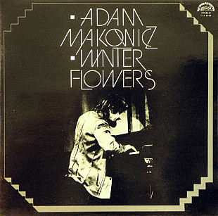 Adam Makowicz – Winter Flowers (81, Rare)