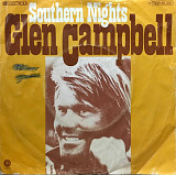 Glen Campbell - "Southern Nights" 7' 45RPM