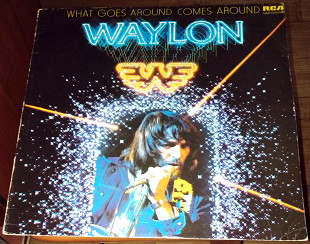 Waylon Jennings ‎– What Goes Around Comes Around (1981)(made in UK)