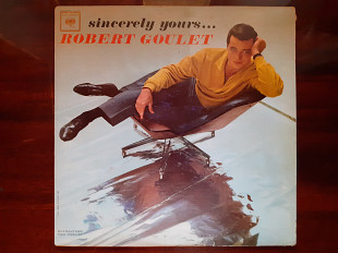 Виниловая пластинка LP Robert Goulet – Sincerely Yours . . .