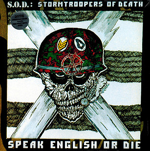 S.O.D. ‎– Speak English Or Die (US 2016)