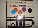 NICK PERITO AND HIS ORCHESTRA- Blazing Latin Brass 1960 USA Jazz Latin Latin Jazz--РЕЗЕРВ