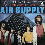 Air Supply - "All Out Of Love/Old Habits Die Hard" 7'45RPM