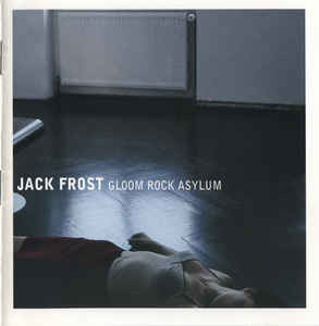 Продам лицензионный CD Jack Frost – Gloom Rock Asylum 2000 - IROND - RUSSIA