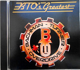 Bachman-Turner Overdrive – BTO's Greatest