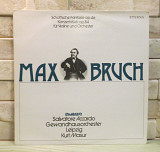 Макс Брух - Schottische Fantasie op. 46b / Konzertst'ck op. 84 f'р Скрипка и Орчестер 1978 GDR ЭТЕРН