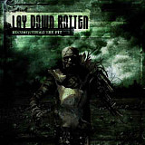 Продам лицензионный CD Lay Down Rotten – Reconquering the Pit - 2007-- ФОНО - RUSSIA
