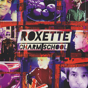 Roxette ‎– Charm School