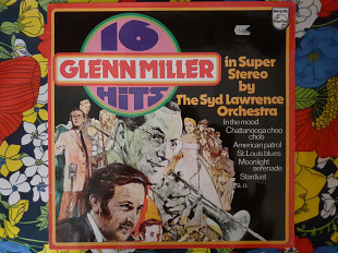 Виниловая пластинка LP The Syd Lawrence Orchestra – 16 Glenn Miller Hits In Super Stereo By The Syd