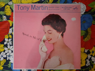 Виниловая пластинка LP Tony Martin – Speak To Me Of Love...