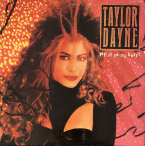 Taylor Dayne – Tell It To My Heart