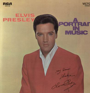 Elvis Presley – A Portrait In Music