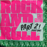 Gary Glitter - "Rock And Roll Part 2!"