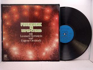 Leonard Bernstein Und Eugene Ormandy – Feuerwerk In Super-Stereo 2LP 12" (Прайс 28062)