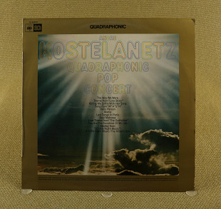 Andre Kostelanetz ‎– Quadraphonic Pop Concert (Испания, CBS)