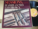 Harry James / Les Brown ‎– Sessions, Live ( USA ) JAZZ LP