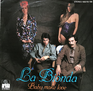 La Bionda - "Baby Make Love" 7'45RPM