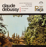 Claude Debussy – Nocturnes, La Mer/ Czech Philharmonic Orchestra