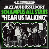 Schampus All Stars ‎– Hear Us Talking
