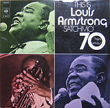 Louis Armstrong ‎– This Is Louis Armstrong - Satchmo '70 - Happy Birthday! 2LP
