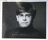 Elton John - "Believe", Maxi-Single